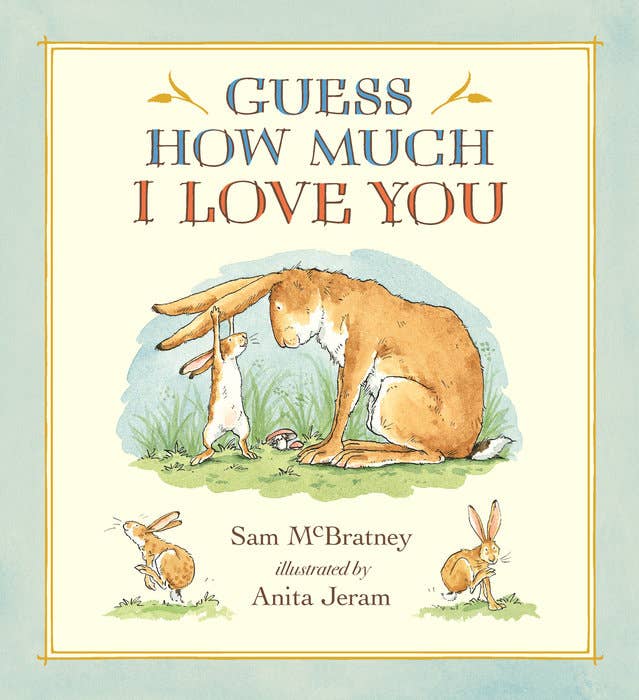 Guess How Much I Love You - Hardcover