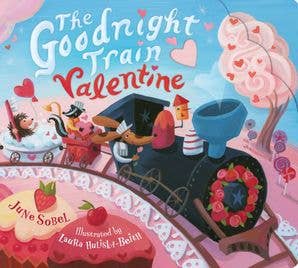 Goodnight Train Valentine, The : June Sobel