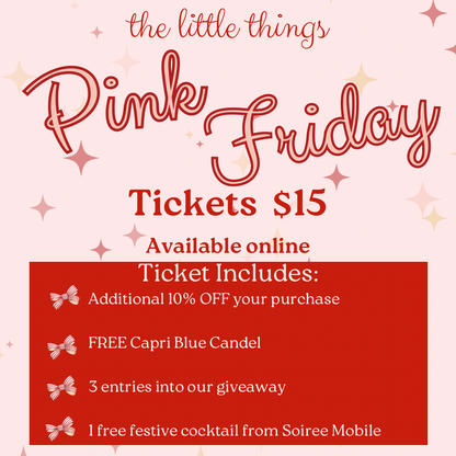 Pink Friday Event Ticket - 11/21