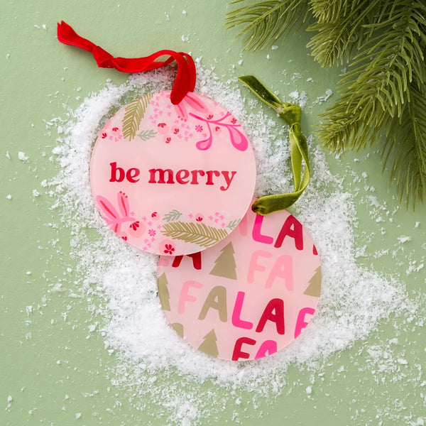 Holiday Tree Ornament - Be Merry