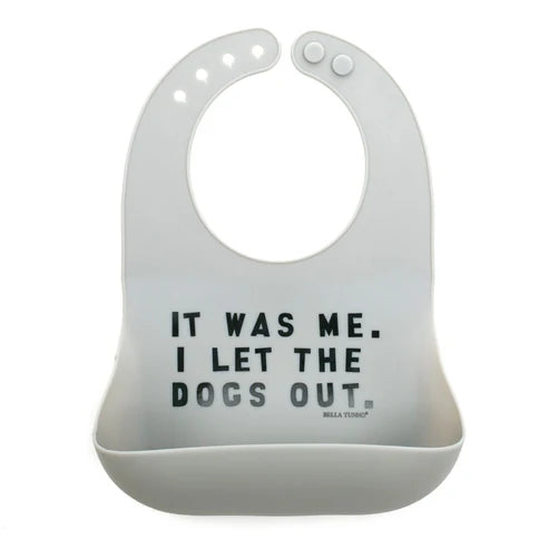 I Let the Dogs Out Wonder Bib