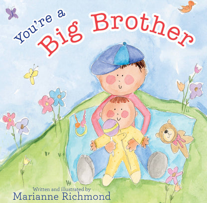 You're a Big Brother